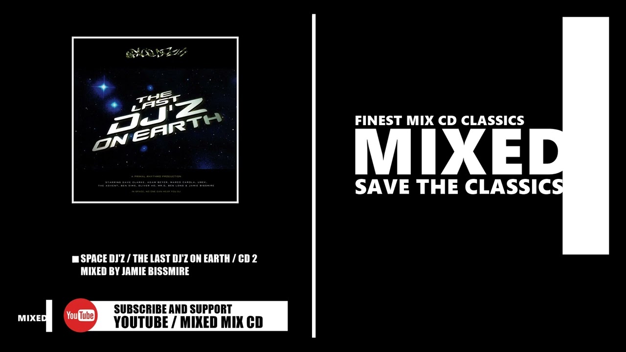 Space DJ'z / The Last DJ'z On Earth / CD 2 / Mixed by Jamie