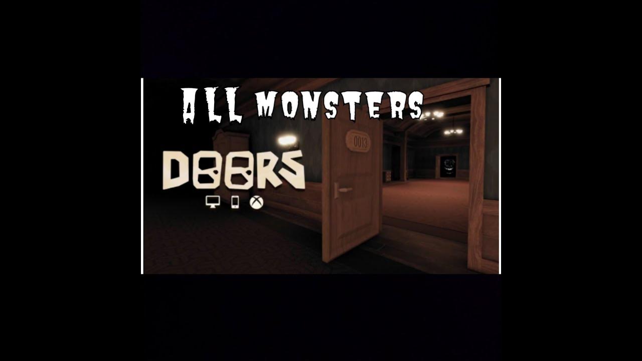 all-monsters-from-the-doors-death-or-screamer-invented-and-real-only