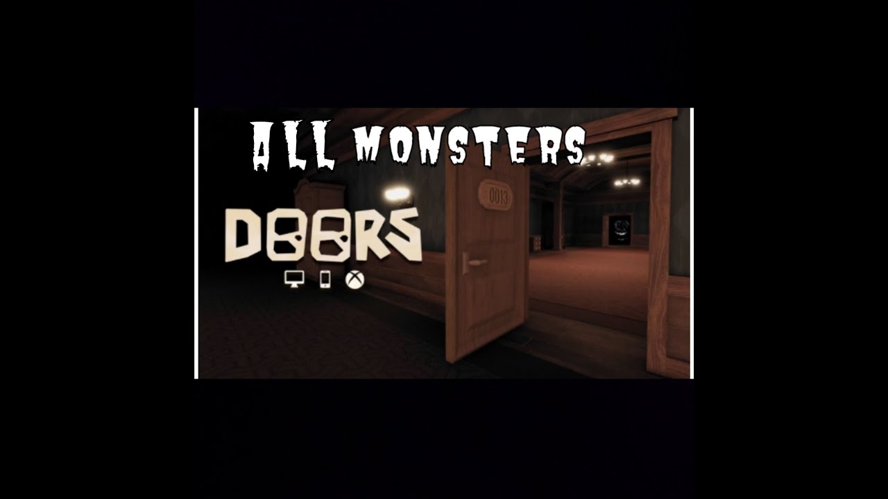 All Monsters From The Doors Death Or Screamer Invented And Real Only All Monsters From The Doors Death Or Screamer Invented And Real Only