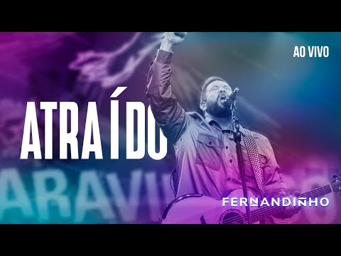 Fernandinho - Atraído