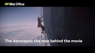 The Aeronauts: the man behind the movie