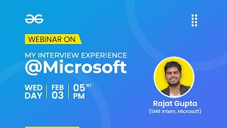 Webinar | My Interview Experience with Microsoft