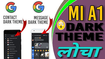 Xiaomi MI A1, Dark Theme ( LOCHA ) only for [Contact App & Message App] 😂🔥😂
