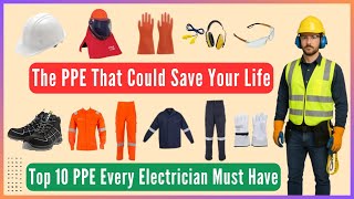 Top 10 PPE Every Electrician Must Have #safety #electrical #ppe #electricalsafety #construction