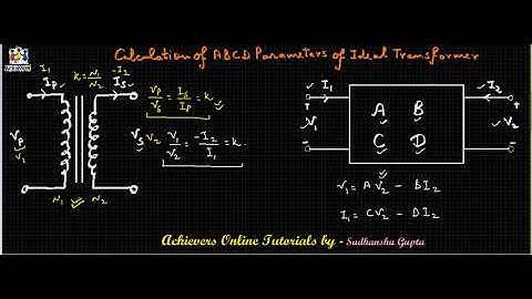 Problem of the day | Two Port Network | Ideal transformer | ABCD Parameters by Sudhanshu Gupta