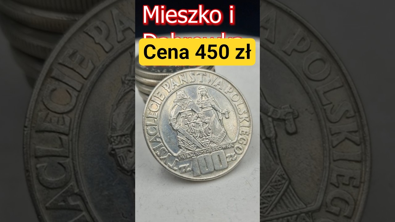 Moneta Mieszko i Dąbrówka, 100 złotych 1966, Cena srebra, 1000 lat chrztu Państwa Polskiego.