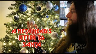 A Metalhead's Letter to Santa