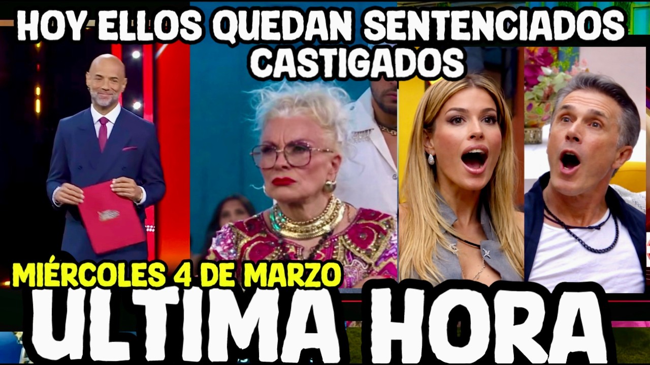 HOY NOMINADOS LAURA ZAPATA, MAYER, JOSH, KUNNO Y MIERCOLES 4 DE MARZO LA CASA DE LOS FAMOSOS 2026