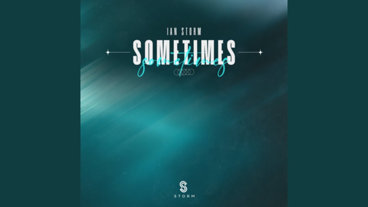 Watch Sometimes on YouTube Watch Sometimes on YouTube