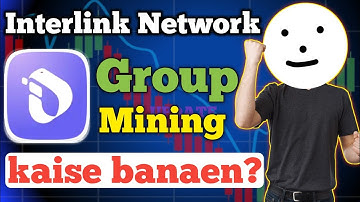 🚀InterLink Network New Update | Group Mining Feature Start!🔥