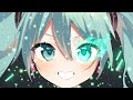 Greenish Lifelights / 初音ミクNT & V4X
