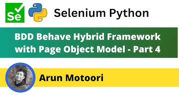 4. Behave BDD Selenium Python Hybrid Framework with Page Object Model (Part  4)