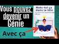 Les 03 Outils (Scientifiquement Prouvés) Pour Tout Apprendre Rapidement