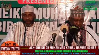 Day 11 Ramadan Tafseer 1442/2021 - Sheikh Kabiru Haruna Gombe