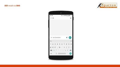 How to check SEE result 2079/2080 via SMS | Sparrow SMS