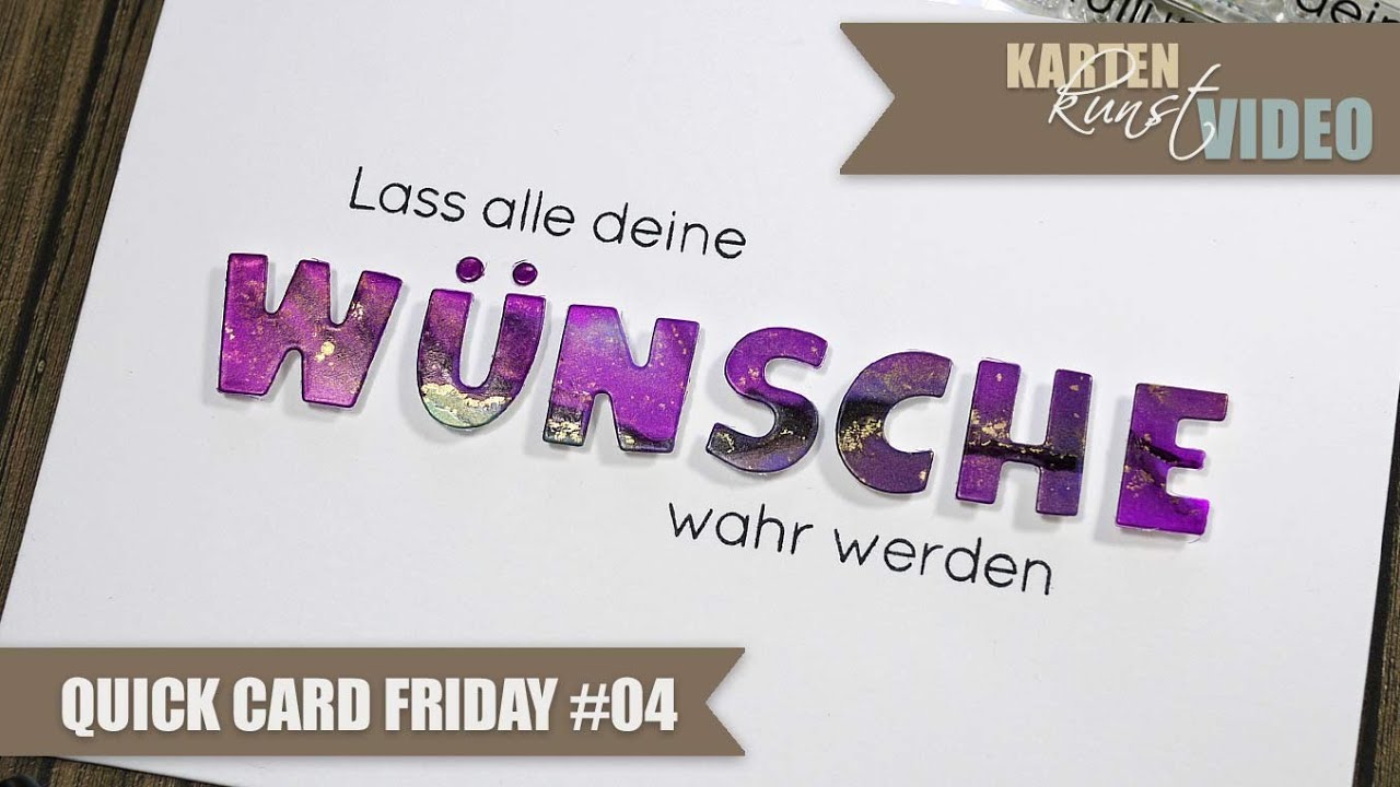 Karten-Kunst Quick Card Friday #04 – Alcohol Inks für Wörter - YouTube