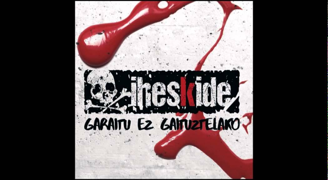 Iheskide (Garaitu ez gaituztelako) Diska osoa