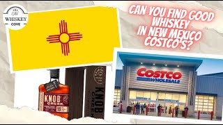Can You Find Great Whiskey At Costcos In Albuquerque, New Mexico?!
