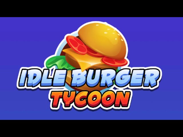 Burger Idle Clicker - Apps on Google Play