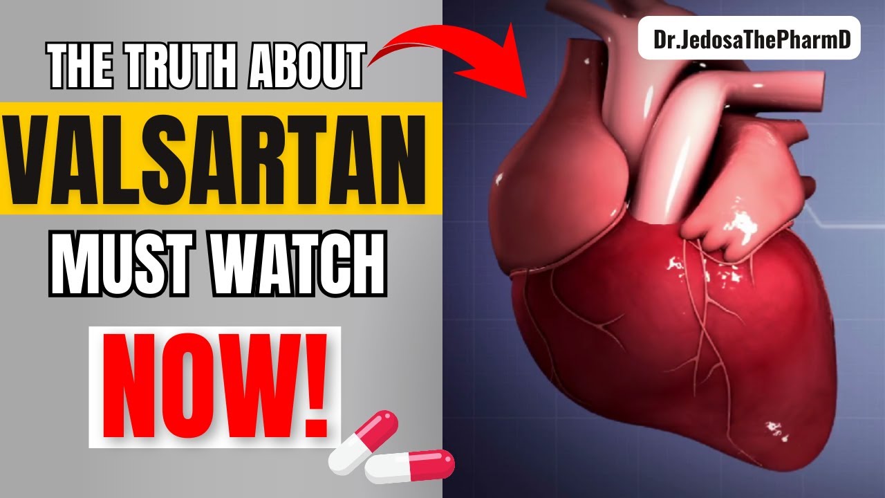 Valsartan Explained: 8 Surprising Side Effects Of Valsartan You Must Know