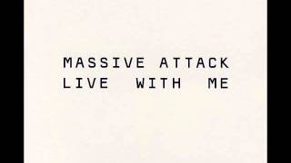 Massive Attack & Terry Callier - Live With Me chords