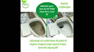 Atasi Masalah Spetic tank dan WC PENUH Tanpa Harus Sedot WC