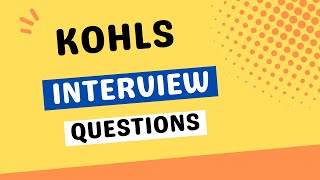 Kohl’s Interview Questions with Answer Examples