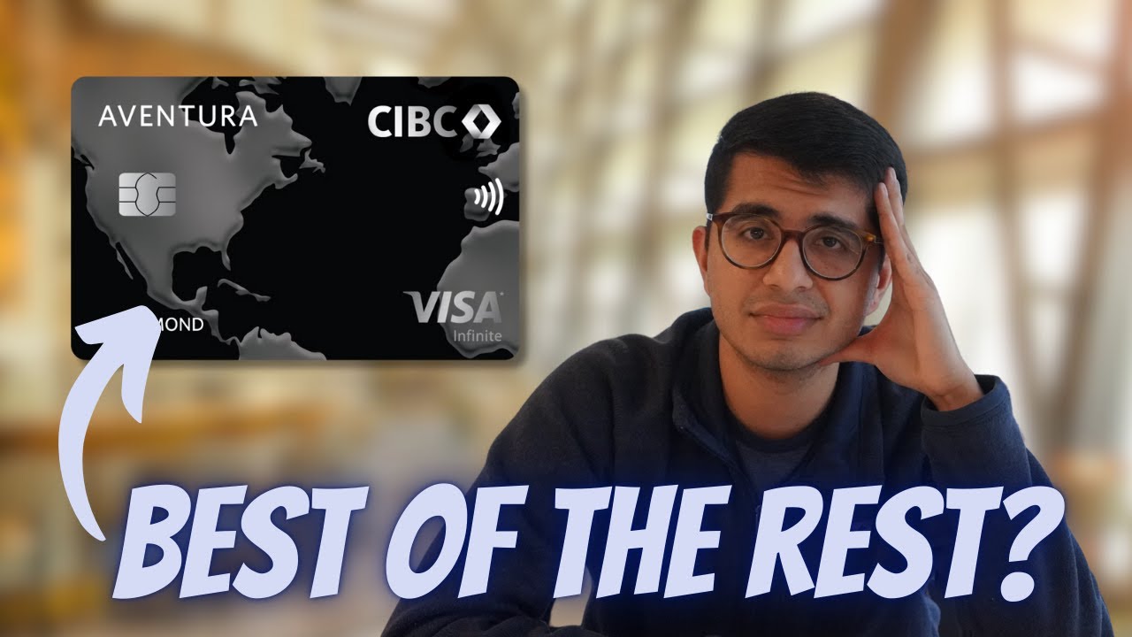 An Underrated Choice? - CIBC Aventura Review