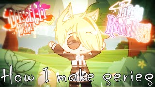 How I Make Gacha Series / Computer & Mobile (Writing, editing, effects, thumbnails)+free backgrounds screenshot 5