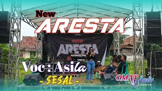 SESAL - Voc Asila // NEW ARESTA MUSIK // Live in : kp.Angsana - kota serang Banten