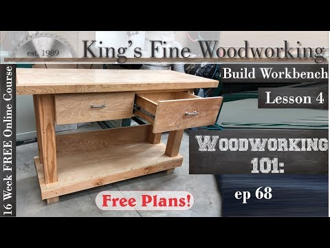 68---how-to-build-a-workbench-woodworking-101-lesson-4