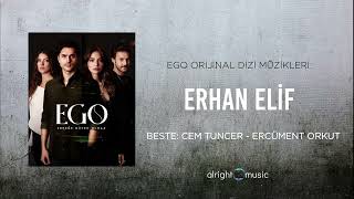 Ego (Orijinal Dizi Müzikleri) - Erhan Elif Resimi