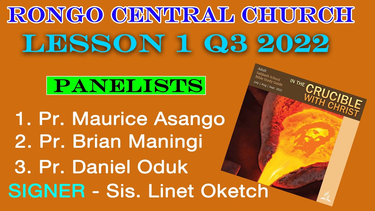 LESSON 1 Q3 2022 THE SHEPHERD'S CRUCIBLE IN THE CRUCIBLE WITH