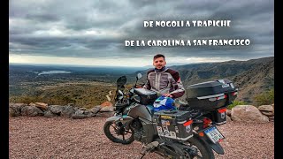 La Mejor Ruta de San Luis? de Nogoli a Trapiche  La Carolina a San Francisco del Monte de Oro.