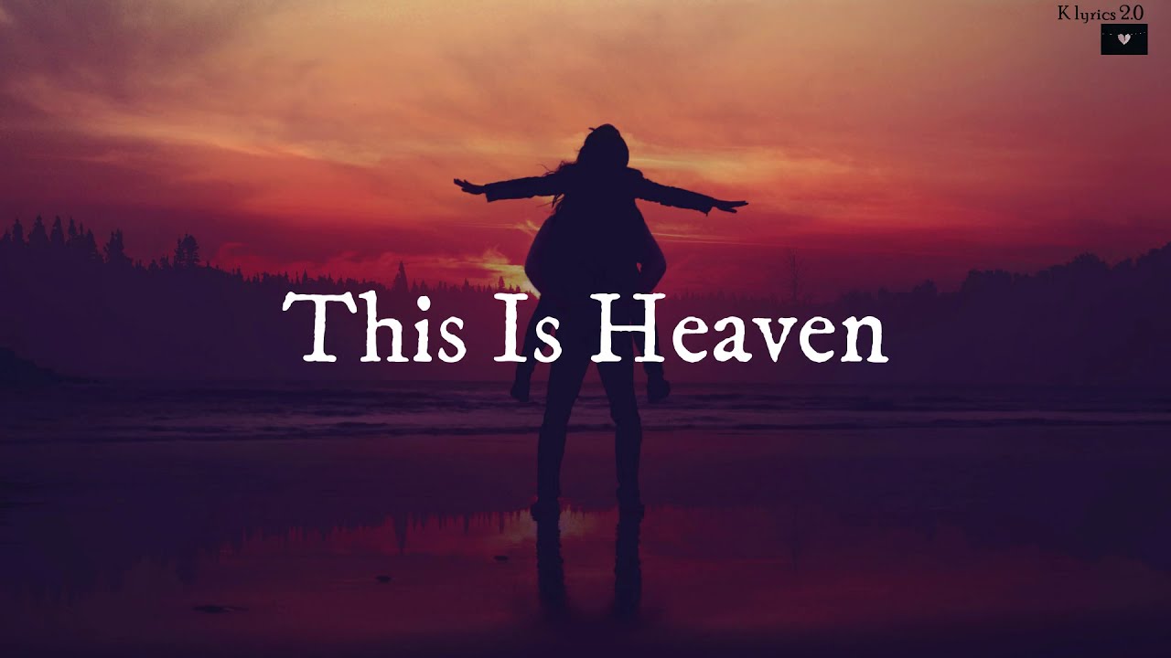 Nick Jonas - This Is Heaven [Lyrics]