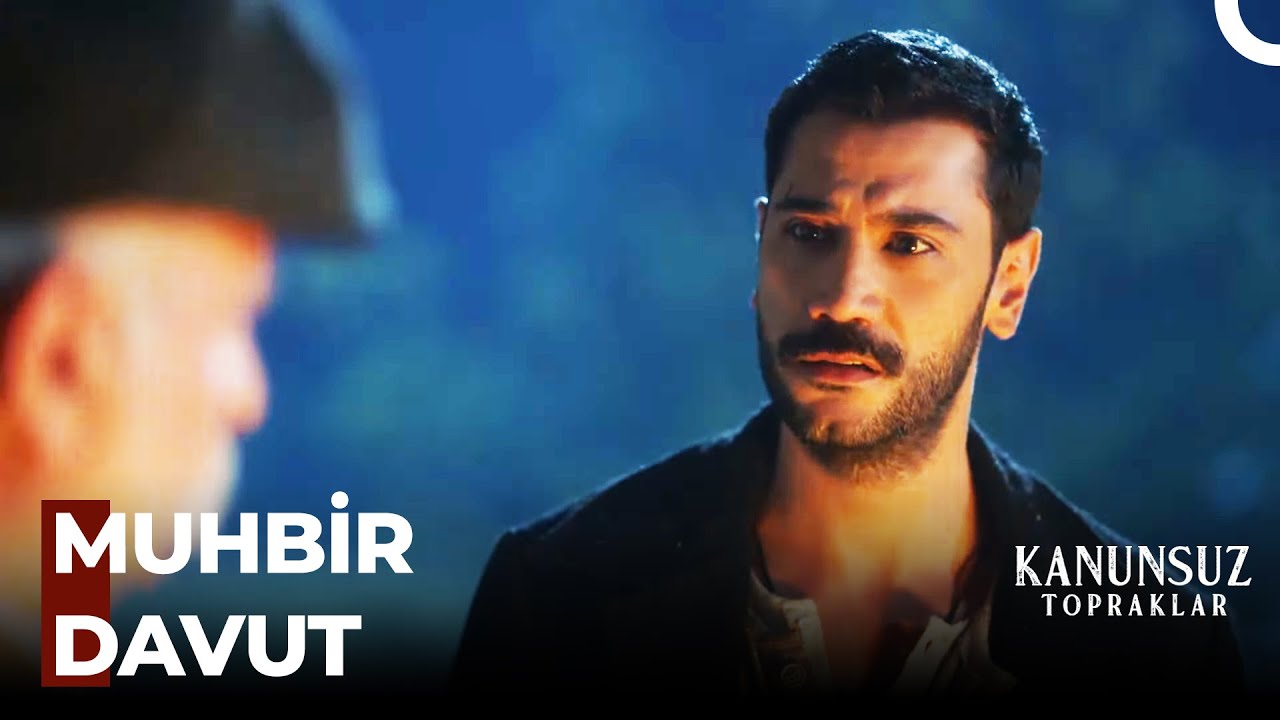 Davut, Vatan İçin Köstebek Oldu - Kanunsuz Topraklar 4. Bölüm