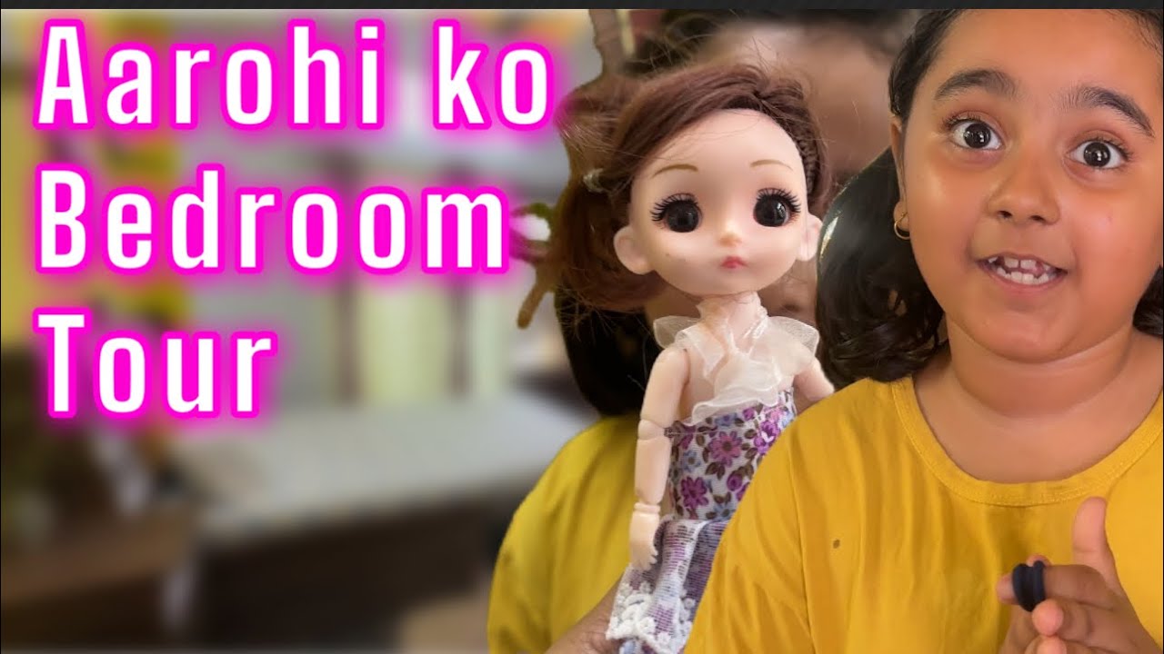 Aarohi’s Bed Room’s Full Vdo || Aarohi Adhikari || Bedroom furniture Decorations ||