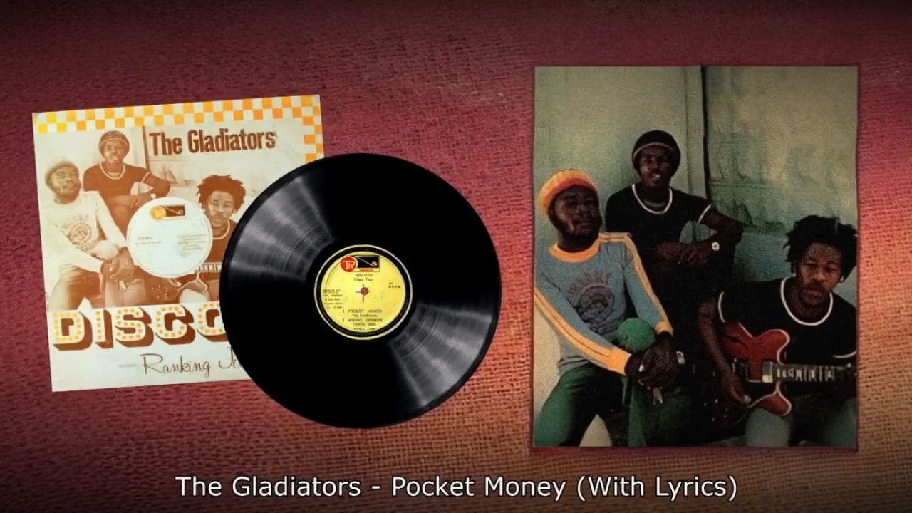 美盤オリジナルTHE GLADIATORS POCKET MONEY The Gladiators - Pocket Money (With Lyrics) - YouTube