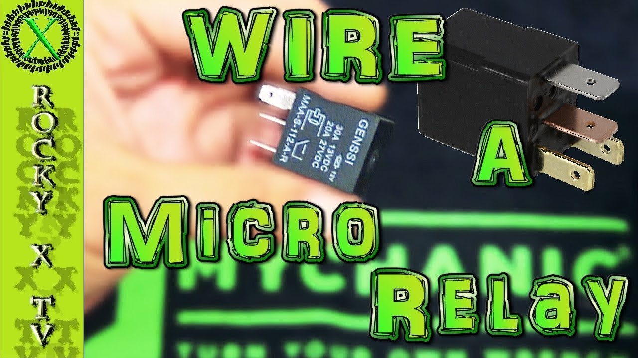 How To Wire a 4 Pin Relay (12 Volt DC Micro) - YouTube