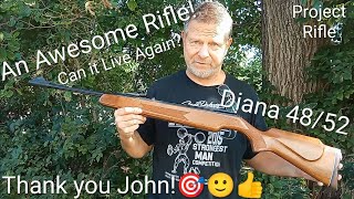 The Awesome Diana 48/52; Project Rifle 