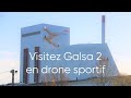 Galsa 2  visitez la ligne en drone sportif 