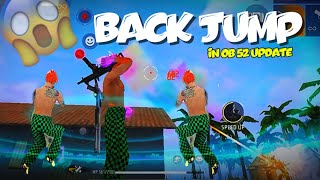 How To Do Back Jump In Ob 52 Update Easy Trick Free Fire Max Headshot Highlights