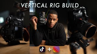Vertical Rig for Social Media Content | Sony A7S3 FX3 A74