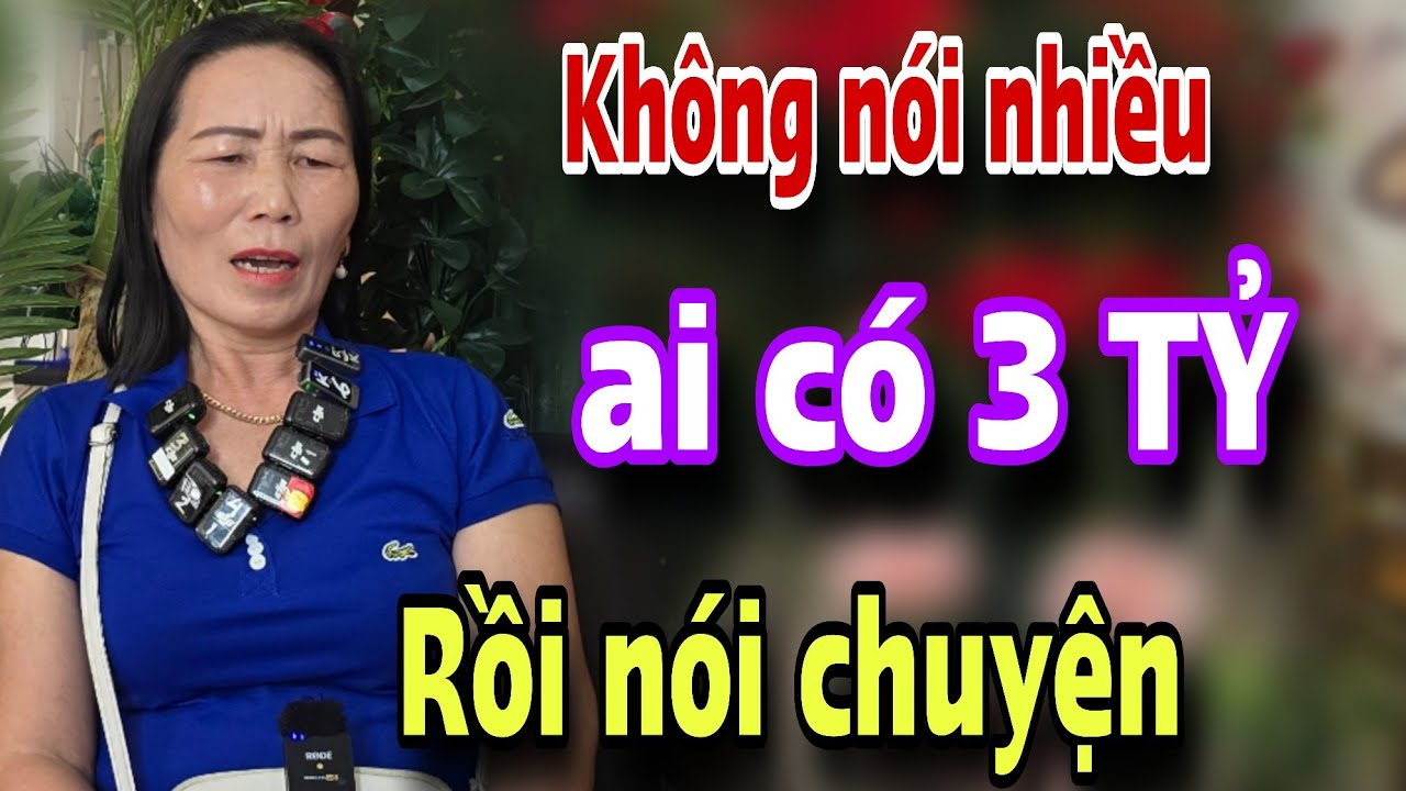 KHÔNG NÓI NHIỀU Có 3 tỷ mới có cửa đến với em nhận cái kết bật ngửa