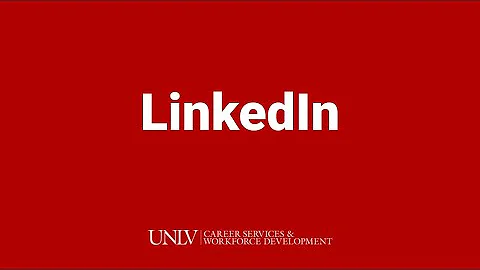 Mastering LinkedIn | UNLV Career Services and Workforce Development