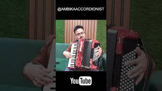 Aao Huzoor Tumko Sitaaron Mein Le Chalu | Accordion Instrumental Cover | Ambika Prasad Verma