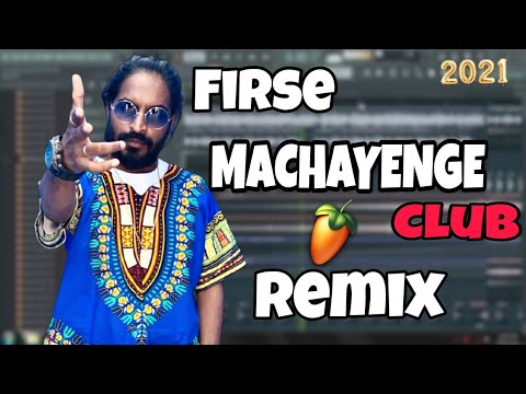Firse Machayenge Club Remix DJ Vaibhav  FtEninem Bantai  FL Studio Project