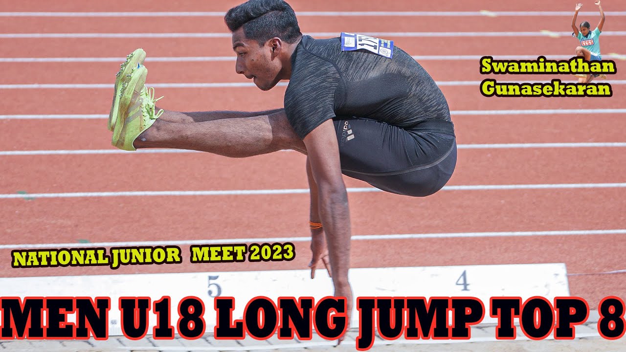 Men's U18 Long Jump Final Junior National 2023 Tamil Nadu YouTube