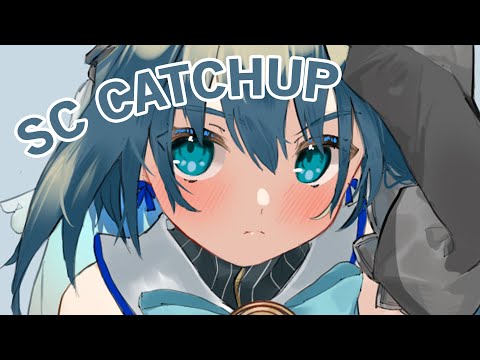【Superchat Catchup】Supchat