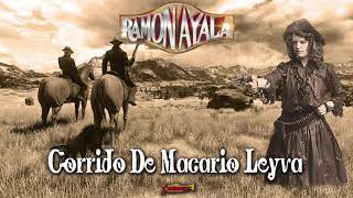 Ramon Ayala - Corrido De Macario Leyva (Audio Oficial) chords